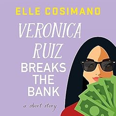 Veronica Ruiz Breaks the Bank cover art