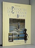 La Presqu'île de guérandes et la Brière 2737317657 Book Cover
