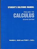 Prelude to Calculus: Students' Solution Manual to 2r.e