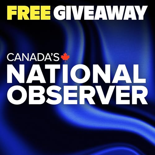 Support us right now, get a free subscription to Canada’s National Observer