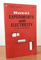Novel Experiments With Electricity. 067220794X Book Cover