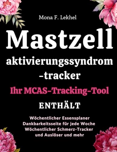 Mastzell-Aktivierungssyndrom-Tracker: Ihr MCAS-Tracking-Tool