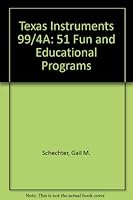 TI 99/4A: 51 fun and educational programs 0672221926 Book Cover