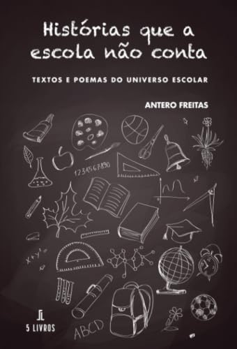 Histórias que a Escola Não Conta