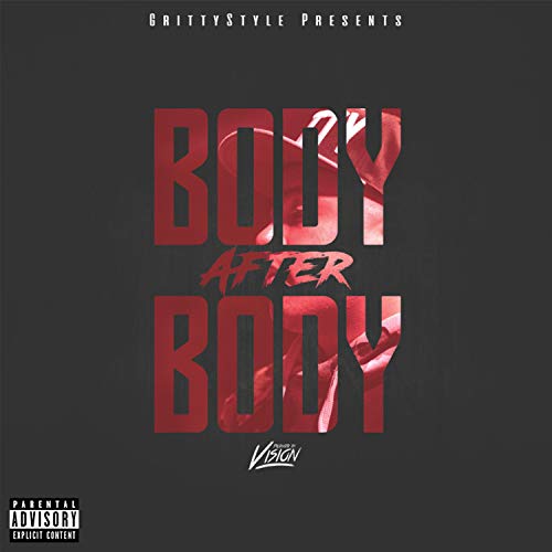 Body After Body [Explicit] by Yung Gritty on Amazon Music - Amazon.com