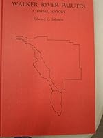 Walker River Paiutes: A Tribal History B0006CQ2GI Book Cover
