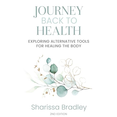 Journey Back to Health by Sharissa Bradley episode artwork