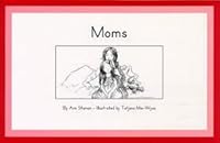 Moms 0838824676 Book Cover