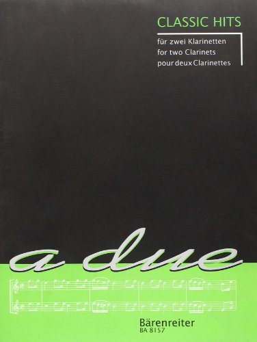Classic Hits --- Clarinettes (2)