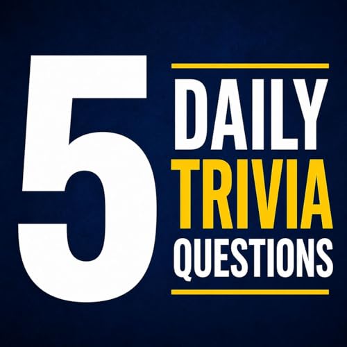『5 Daily Trivia Questions &ndash; Can You Get All Five?』のカバーアート