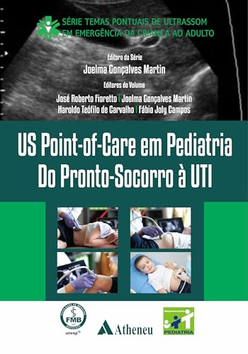 Us Point-of-care Em Pediatria – Do Pronto-Socorro à UTI: