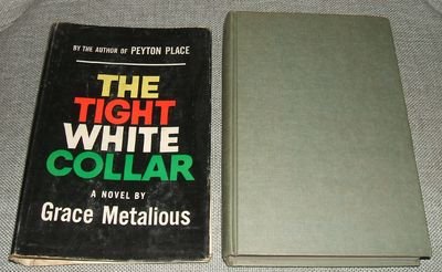The Tight White Collar (a novel) B0014US5M0 Book Cover