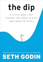 Algopix Similar Product 11 - The Dip A Little Book That Teaches You