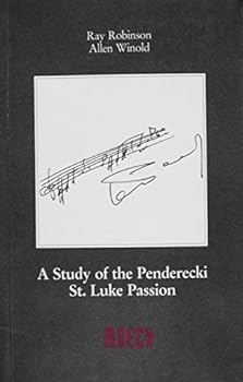 Paperback A Study of the Penderecki St. Luke Passion Book