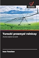 Turecki przemysl rolniczy (Polish Edition) 6200740569 Book Cover