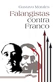  Falangistas contra Franco: 87 (Última Línea de Ensayo)