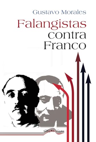 Falangistas contra Franco: 87 (Última Línea de Ensayo)