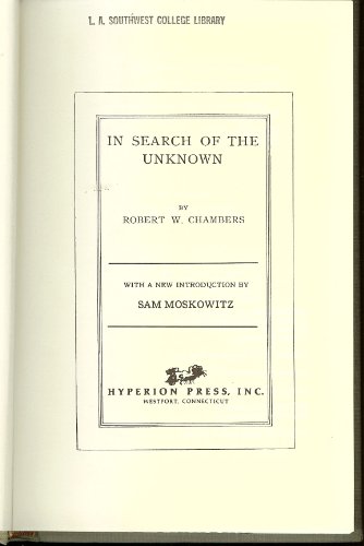 In Search of the Unknown (Classics of Science F... 0883551055 Book Cover