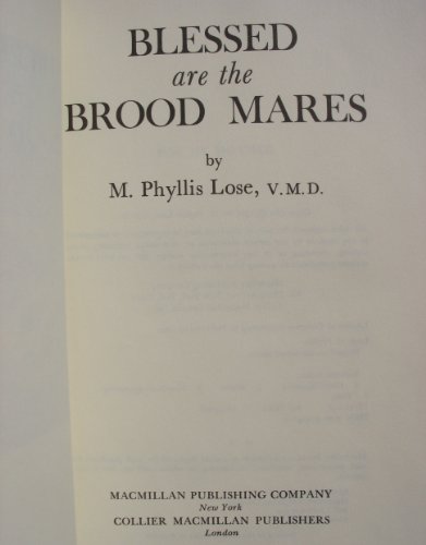 Blessed are the Brood Mares B000MYU84C Book Cover