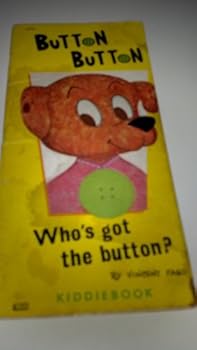 Hardcover BUTTON BUTTON Who's got the button? Book