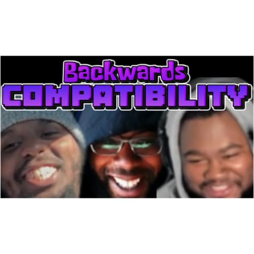 Backwards Compatibility