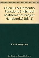 Smp Calculus & Elementry Functions (School Mathematics Project Handbooks) 0521077125 Book Cover