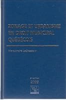 Zonage/urbanisme Droit Municipal Québecois 2891278275 Book Cover
