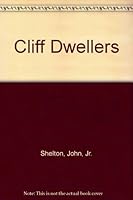 The Cliff Dwellers 0533125200 Book Cover