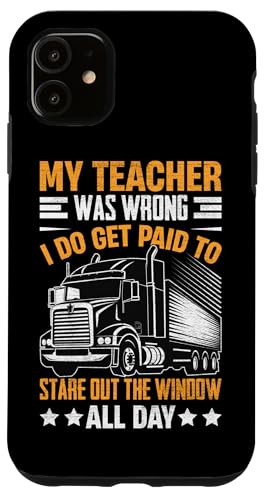 Carcasa para iPhone 11 Mi Profesor Se Equivocó Camionero Divertido Camionero