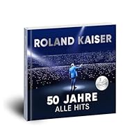 Roland Kaiser - 50 Jahre. Alle Hits. Live