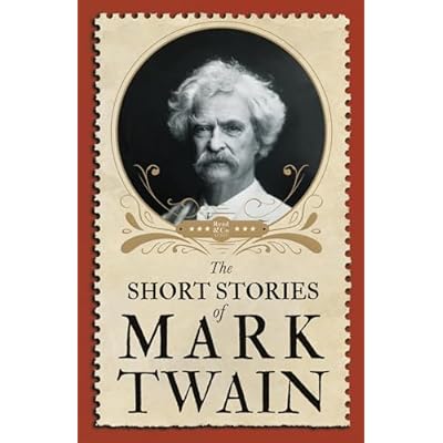 The Short Stories of Mark Twain