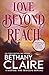 Love Beyond Reach: A Scottish Time-Travel Romance (Morna's Legacy Series) (Volume 8)