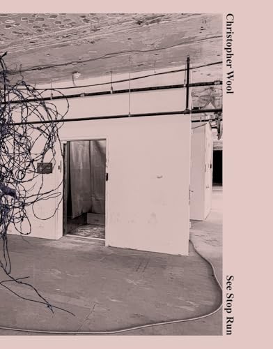 Christopher Wool: See Stop Run