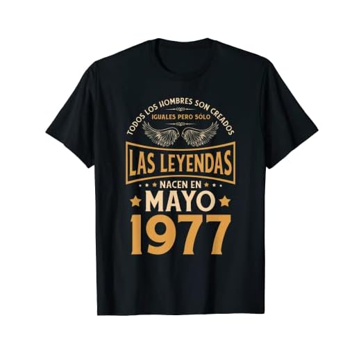 Cumpleaños Hombre Regalos Las Leyendas Mayo 1977 Camiseta