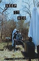 Keep It Hid: And Southern Gothic 1953928366 Book Cover