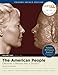 The American People: Creating a Nation and Society, Volume II, Primary Source Edition (Book Alone) (7th Edition)
