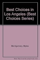 Best Choices in Los Angeles (Best Choices Series) 0944729150 Book Cover