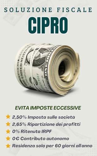 Soluzione Fiscale Cipro: Come Pagare Meno Tasse