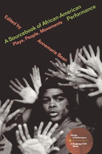 Anthologie African-American Performance Sourcebook, une édition universitaire de référence - 2