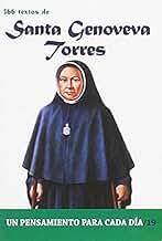 366 Textos de Santa Genoveva Torres (Un pensamiento para cada día)