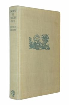 Hardcover Down the Garden Path Book