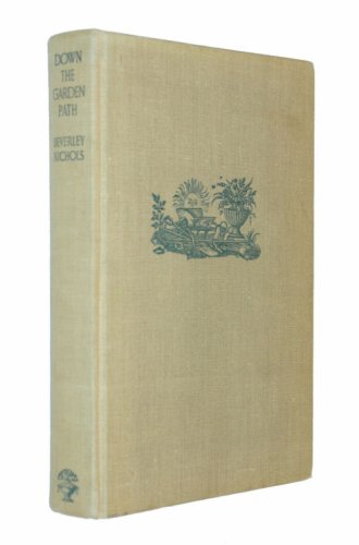 Down the Garden Path B0015ZLZT4 Book Cover