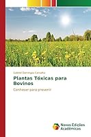 Plantas Toxicas Para Bovinos 3841706681 Book Cover