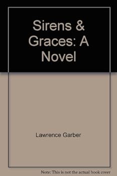 Hardcover Sirens & graces: A novel Book