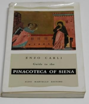 Paperback Guide To the Pinacoteca of Siena Book