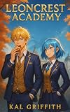 Cover zum Buch Leoncrest Academy