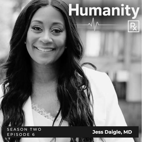 Episode #17 | Dr. Jess Daigle NICU Physician + Mom | Human-Centered Care| Mom & Me MD
