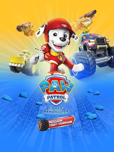 La Pat' Patrouille : Mission Tout-Terrain
