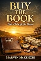 BUY THE BOOK: Biblical Principles for Money (Bible Sermon Series) B0GC7PZGFH Book Cover