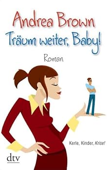 Paperback Träum weiter, Baby!: Roman [German] Book
